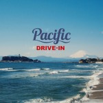 最高の休日を彩る七里ケ浜の新注目スポット「Pacific DRIVE-IN」